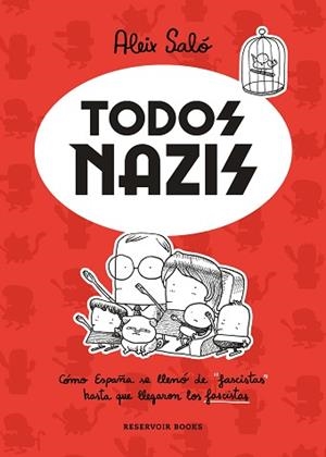 TODOS NAZIS | 9788417910716 | SALÓ, ALEIX | Llibreria L'Illa - Llibreria Online de Mollet - Comprar llibres online