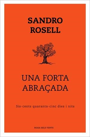 FORTA ABRAÇADA, UNA | 9788417909352 | ROSELL, SANDRO | Llibreria L'Illa - Llibreria Online de Mollet - Comprar llibres online