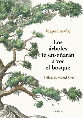ARBOLES TE ENSEÑARAN A VER EL BOSQUE | 9788491992080 | ARAÚJO, JOAQUÍN | Llibreria L'Illa - Llibreria Online de Mollet - Comprar llibres online