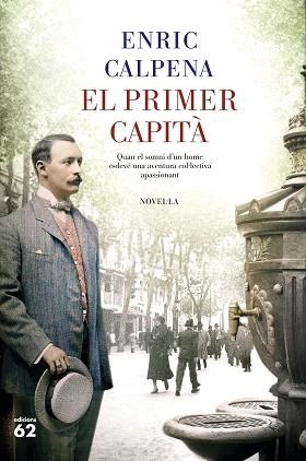 PRIMER CAPITA, EL | 9788429778496 | CALPENA OLLÉ, ENRIC | Llibreria L'Illa - Llibreria Online de Mollet - Comprar llibres online