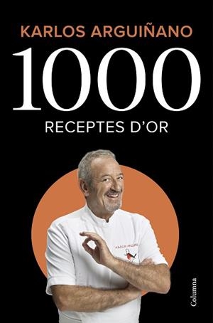 1000 RECEPTES D'OR | 9788466426459 | ARGUIÑANO, KARLOS | Llibreria L'Illa - Llibreria Online de Mollet - Comprar llibres online