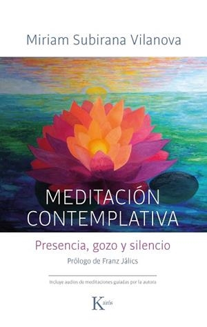 MEDITACION CONTEMPLATIVA | 9788499887555 | SUBIRANA VILANOVA, MIRIAM | Llibreria L'Illa - Llibreria Online de Mollet - Comprar llibres online