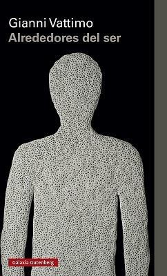 ALREDEDORES DEL SER | 9788417971571 | VATTIMO, GIANNI | Llibreria L'Illa - Llibreria Online de Mollet - Comprar llibres online