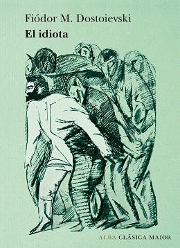 IDIOTA, EL | 9788490656075 | DOSTOIEVSKI, FIÓDOR M. | Llibreria L'Illa - Llibreria Online de Mollet - Comprar llibres online