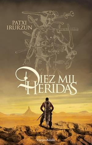 DIEZ MIL HERIDAS | 9788417216689 | IRURZUN, PATXI