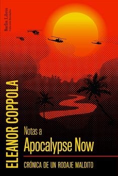 NOTAS A APOCALYPSE NOW | 9788412022858 | COPPOLA, ELEANOR | Llibreria L'Illa - Llibreria Online de Mollet - Comprar llibres online