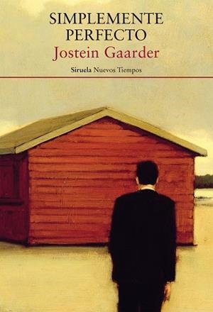 SIMPLEMENTE PERFECTO | 9788417996895 | GAARDER, JOSTEIN | Llibreria L'Illa - Llibreria Online de Mollet - Comprar llibres online