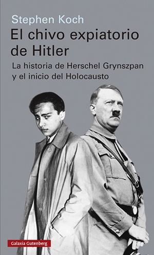 CHIVO EXPIATORIO DE HITLER, EL | 9788417971656 | KOCH, STEPHEN | Llibreria L'Illa - Llibreria Online de Mollet - Comprar llibres online