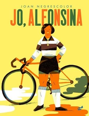 JO ALFONSINA | 9788416817719 | NEGRESCOLOR, JOAN | Llibreria L'Illa - Llibreria Online de Mollet - Comprar llibres online