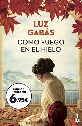 COMO FUEGO EN EL HIELO | 9788408227595 | GABÁS, LUZ | Llibreria L'Illa - Llibreria Online de Mollet - Comprar llibres online