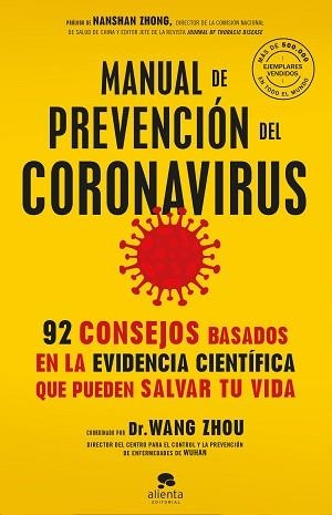 MANUAL DE PREVENCIÓN DEL CORONAVIRUS | 9788413440316 | ZHOU, WANG | Llibreria L'Illa - Llibreria Online de Mollet - Comprar llibres online