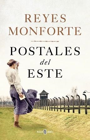 POSTALES DEL ESTE | 9788401023590 | MONFORTE, REYES | Llibreria L'Illa - Llibreria Online de Mollet - Comprar llibres online