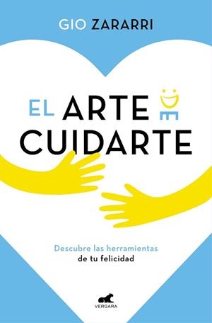 ARTE DE CUIDARTE, EL | 9788418045165 | ZARARRI, GIO | Llibreria L'Illa - Llibreria Online de Mollet - Comprar llibres online