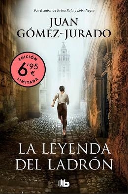 LEYENDA DEL LADRÓN, LA | 9788413141138 | GÓMEZ-JURADO, JUAN | Llibreria L'Illa - Llibreria Online de Mollet - Comprar llibres online