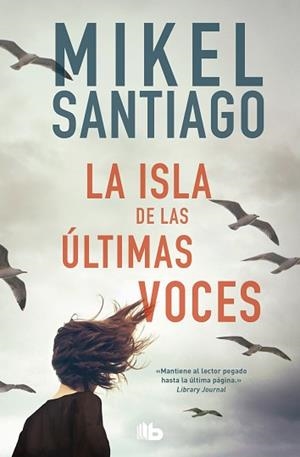 ISLA DE LAS ÚLTIMAS VOCES, LA | 9788413141077 | SANTIAGO, MIKEL | Llibreria L'Illa - Llibreria Online de Mollet - Comprar llibres online