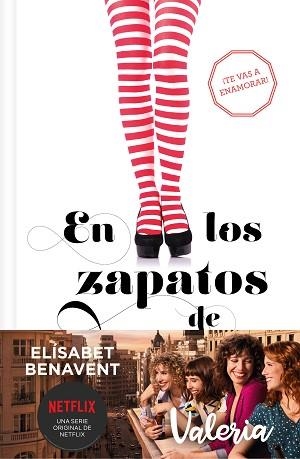 EN LOS ZAPATOS DE VALERIA (SAGA VALERIA 1) | 9788466353731 | BENAVENT, ELÍSABET | Llibreria L'Illa - Llibreria Online de Mollet - Comprar llibres online