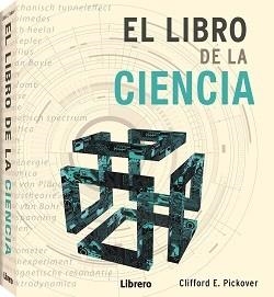 LIBRO DE LA CIENCIA | 9789463593090 | A PICKOVER, CLIFFORD | Llibreria L'Illa - Llibreria Online de Mollet - Comprar llibres online