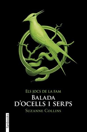 BALADA D'OCELLS I SERPS | 9788417515911 | COLLINS, SUZANNE | Llibreria L'Illa - Llibreria Online de Mollet - Comprar llibres online
