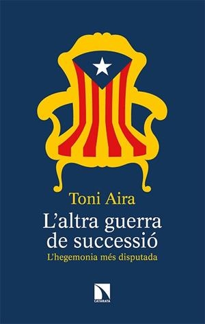 ALTRA GUERRA DE SUCCESSIÓ, L' | 9788490979587 | AIRA FOIX, TONI