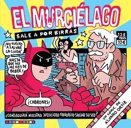 MURCIÉLAGO SALE A POR BIRRAS | 9788418215124 | ORTIZ, ÁLVARO | Llibreria L'Illa - Llibreria Online de Mollet - Comprar llibres online