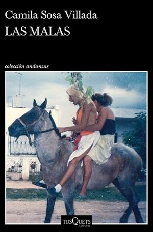 MALAS, LAS | 9788490668061 | SOSA VILLADA, CAMILA | Llibreria L'Illa - Llibreria Online de Mollet - Comprar llibres online
