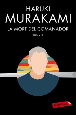 MORT DEL COMANADOR 1, LA | 9788417423490 | MURAKAMI, HARUKI | Llibreria L'Illa - Llibreria Online de Mollet - Comprar llibres online