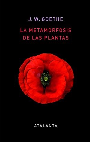 METAMORFOSIS DE LAS PLANTAS, LA | 9788412074345 | GOETHE, JOHANN WOLFGANG
