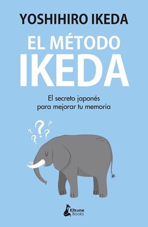 METODO IKEDA, EL | 9788416788439 | IKEDA, YOSHIHIRO | Llibreria L'Illa - Llibreria Online de Mollet - Comprar llibres online