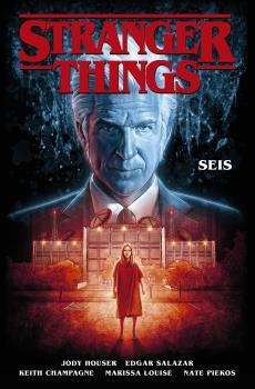 STRANGER THINGS 2. SEIS | 9788467940398 | HOUSER-STEFANO MARTINO-KEITH CHAMPAGNE Y | Llibreria L'Illa - Llibreria Online de Mollet - Comprar llibres online