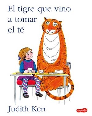 TIGRE QUE VINO A TOMAR EL TÉ | 9788417222901 | KERR, JUDITH | Llibreria L'Illa - Llibreria Online de Mollet - Comprar llibres online