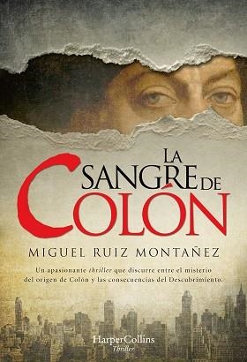 SANGRE DE COLÓN, LA | 9788491394808 | RUIZ MONTAÑEZ, MIGUEL | Llibreria L'Illa - Llibreria Online de Mollet - Comprar llibres online