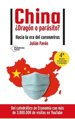 CHINA DRAGON O PARASITO? | 9788418285271 | PAVÓN, JULIAN | Llibreria L'Illa - Llibreria Online de Mollet - Comprar llibres online