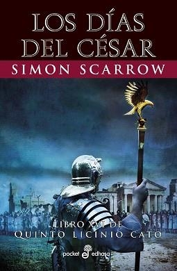 DIAS DEL CRSAR (XVI) | 9788435021920 | SCARROW, SIMON | Llibreria L'Illa - Llibreria Online de Mollet - Comprar llibres online