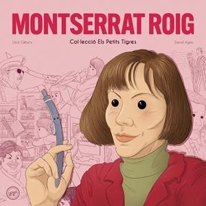 MONTSERRAT ROIG - CAT | 9788416855674 | GILIBETS, URIOL | Llibreria L'Illa - Llibreria Online de Mollet - Comprar llibres online