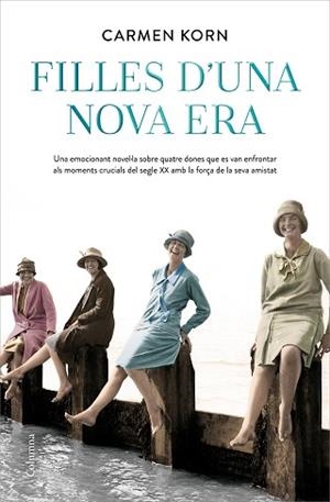 FILLES D'UNA NOVA ERA | 9788466426336 | KORN, CARMEN | Llibreria L'Illa - Llibreria Online de Mollet - Comprar llibres online