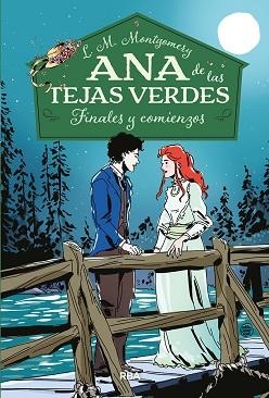 ANA DE LAS TEJAS VERDES 6. FINALES Y COMIENZOS | 9788427216143 | MONTGOMERY LUCY MAUD | Llibreria L'Illa - Llibreria Online de Mollet - Comprar llibres online