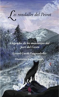 RONDALLES DEL PEIROT, LES | 9788412156911 | CANALS PUIGVENDRELLÓ, GERARD | Llibreria L'Illa - Llibreria Online de Mollet - Comprar llibres online