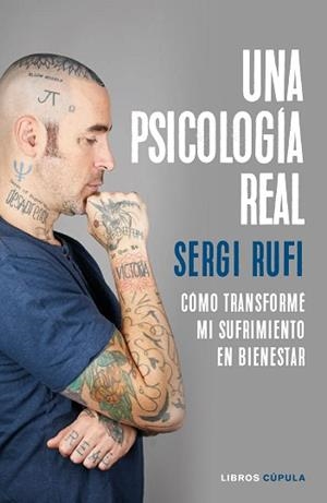 PSICOLOGÍA REAL, UNA | 9788448026486 | RUFI, SERGI | Llibreria L'Illa - Llibreria Online de Mollet - Comprar llibres online