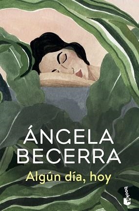 ALGUN DIA HOY | 9788408227564 | BECERRA, ÁNGELA | Llibreria L'Illa - Llibreria Online de Mollet - Comprar llibres online
