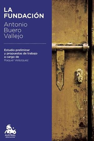 FUNDACIÓN, LA | 9788467060003 | BUERO VALLEJO, ANTONIO | Llibreria L'Illa - Llibreria Online de Mollet - Comprar llibres online
