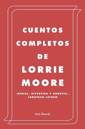 CUENTOS COMPLETOS | 9788432236945 | MOORE, LORRIE | Llibreria L'Illa - Llibreria Online de Mollet - Comprar llibres online