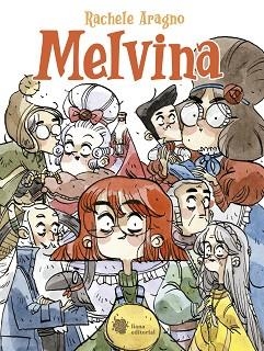 MELVINA | 9788412140705 | ARAGNO, RACHELE | Llibreria L'Illa - Llibreria Online de Mollet - Comprar llibres online