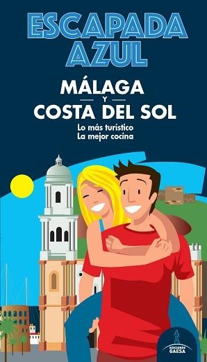 MÁLAGA COSTA DEL SOL ESCAPADA | 9788418343087 | MONREAL, MANUEL | Llibreria L'Illa - Llibreria Online de Mollet - Comprar llibres online