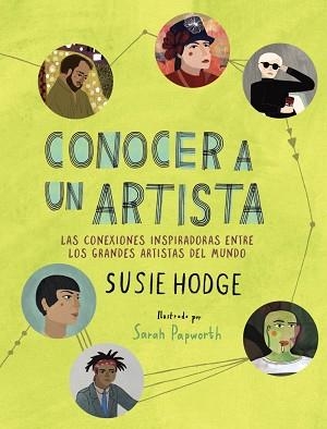CONOCER A UN ARTISTA | 9788441542150 | HODGE, SUSIE | Llibreria L'Illa - Llibreria Online de Mollet - Comprar llibres online
