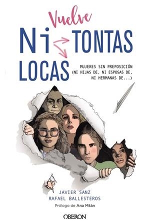 VUELVE "NI TONTAS NI LOCAS" | 9788441542464 | SANZ, JAVIER/BALLESTEROS DÍAZ, RAFAEL | Llibreria L'Illa - Llibreria Online de Mollet - Comprar llibres online