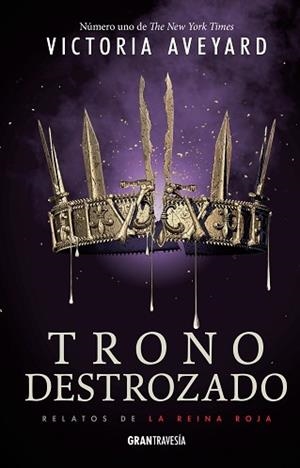 TRONO DESTROZADO | 9788412030426 | AVEYARD, VICTORIA | Llibreria L'Illa - Llibreria Online de Mollet - Comprar llibres online