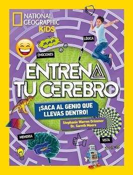 ENTRENA TU CEREBRO. ¡SACA EL GENIO QUE LLEVAS DENTRO! | 9788482987514 | WARREN DRIMMER, STEPHANIE/MOORE DR. GARETH | Llibreria L'Illa - Llibreria Online de Mollet - Comprar llibres online