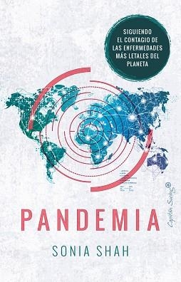 PANDEMIA | 9788412197938 | SHAH, SONIA | Llibreria L'Illa - Llibreria Online de Mollet - Comprar llibres online