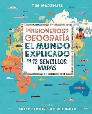 PRISIONEROS DE LA GEOGRAFÍA | 9788408216735 | MARSHALL, TIM | Llibreria L'Illa - Llibreria Online de Mollet - Comprar llibres online