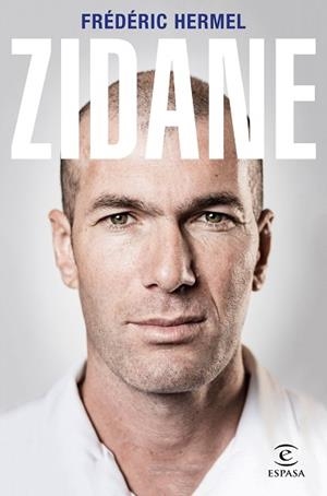 ZIDANE | 9788467058659 | HERMEL, FRÉDÉRIC | Llibreria L'Illa - Llibreria Online de Mollet - Comprar llibres online